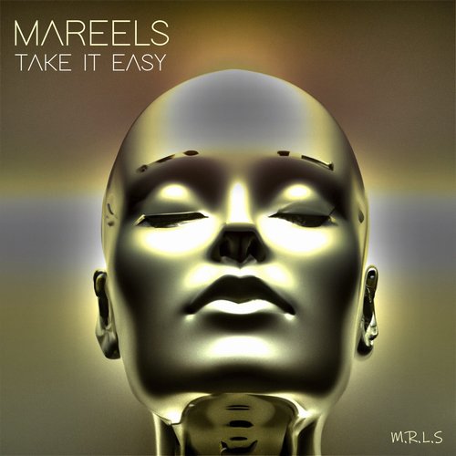 Mareels - Take It Easy [MRLS01]